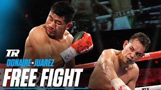 Nonito Donaire vs Cesar Juarez | FREE FIGHT