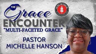 MULTI-FACETED GRACE