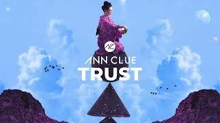 Ann Clue - Trust