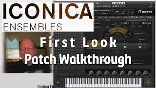 Steinberg ICONICA ENSEMBLES First Look and Patch Walk-through
