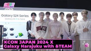 [KCON JAPAN 2024] Galaxy Harajuku with &TEAM