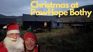 Christmas in PAWHOPE BOTHY/bothy camp/Christmas