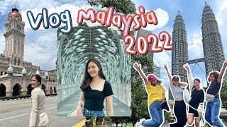 MALAYSIA VLOG ประเทศแรกหลัง COVID อัพเดทมาเลเซีย 2022 งบไม่เกินหมื่น 4 วัน 3 คืน! | NTgoeseverywhere