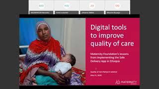 Digital tools to improve quality of care: Lessons from using the Safe Delivery App in Ethiopia