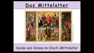 Sünde und Ablass im Mittelalter aus theologischer Sicht (Ablasshandel | Luther | Tetzel)