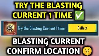 TRY THE BLASTING CURRENT 1 TIME  OCEAN ADVENTURE EVENT MISSION