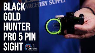 Black Gold Hunter Pro HD Dovetail 5-pin Sight | Lancaster Archery Review