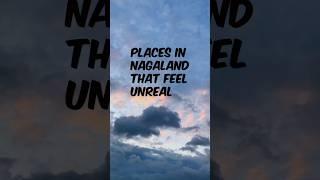 Places to visit in Nagaland
