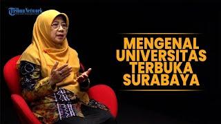 Mengenal Universitas Terbuka Surabaya, Kampus Negeri dengan Sistem Pembelajaran Jarak Jauh