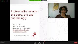 Protein self-assembly—the good, the bad and the ugly : Dr. Vito Foderà