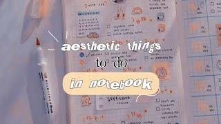 aesthetic things to do in notebook  #aestheticnotes