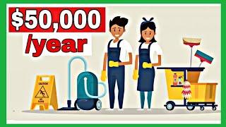 How to start a $50,000/Year cleaning business