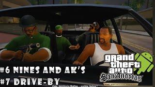 GTA SA DEFINITIVE EDITION #6 #7 NINES AND AK'S - DRIVE BY