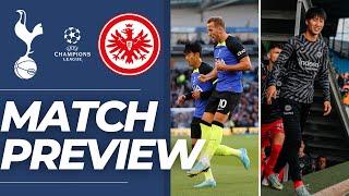 CHAMPIONS LEAGUE RETURN! Tottenham vs Eintracht Frankfurt | Match Preview