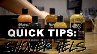 LUSH Quick Tips: Shower Gels