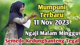 Mumpuni TERBARU 11 Nov 2023 | Ceramah Ngapak Lucu Ustadzah Mumpuni Handayayekti Terbaru TEGAL