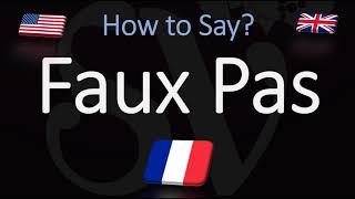 How to Pronounce Faux Pas? (CORRECTLY)