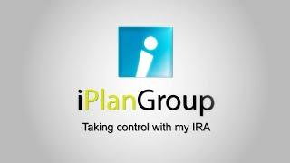 iPlanGroup: Taking control with my IRA