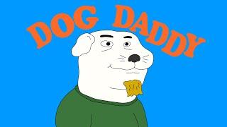 Dog Daddy