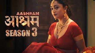 AASHRAM Season 3 (2021) | Bobby Deol | Tridha Choudhury | MX Player