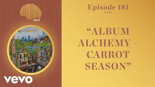 The Rap Music Plug Podcast - #181 - phiik & Lungs breakdown 'Carrot Season' - Album Alchemy