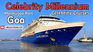 Inside the Celebrity Millennium Cruise Ship | Mormugao Port Goa | Cinematic video