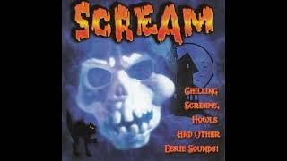 Scream   Chilling Screams, Howls, and Other Eerie Sounds