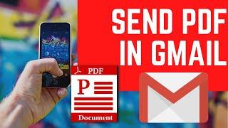 How to Send PDF Files Via Gmail On Mobile | How To Attach File in Gmail on Android