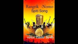 Rangrik -nomo spiti Audio song