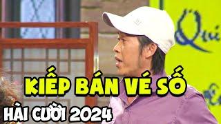 Hài Cười  "KIẾP BÁN VÉ SỐ" Hài Hoài Linh Mới Nhất 2024 | Cười Vỡ Bụng Hài Hay 2024