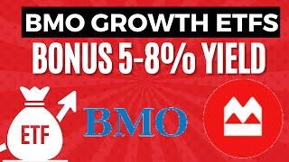 BMO Conservative Income ETFs For Growth and 5-8% Yields