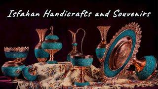 Isfahan Handicrafts and Souvenirs