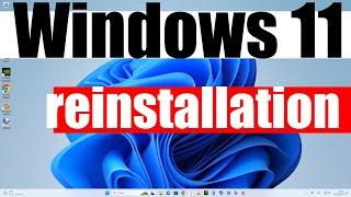 Complete reinstallation of Windows 11