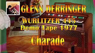 Charade played by Glenn Derringer at the Wurlitzer 445 Demo Tape 1977