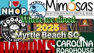 Myrtle Beach South Carolina Food Dining restaurant episode 2025