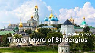 The Trinity St Sergius Lavra Monastery, Sergiev Posad - Walking tour