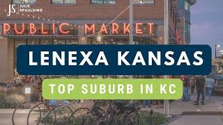 BEST Places To LIVE in Kansas | Lenexa: A Suburb of Kansas City