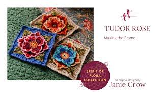 Tudor Rose - Making the Frame