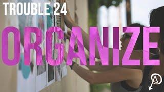 Trouble #24 - Organize: For Autonomy & Mutual Aid