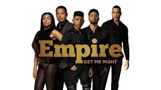 Empire Cast - Get Me Right (Audio) ft. Sierra McClain, Serayah, Yazz