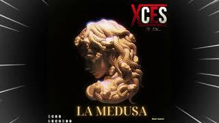 Dj X'ces - La Medusa