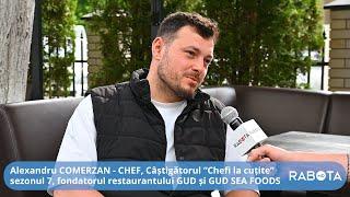 Alexandru Comerzan - de la spălător de vase la CHEF și fondator de restaurante în Moldova /Rabota.md