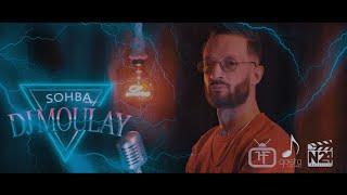 Dj Moulay Gallal ... Sohba ( Exclusive Music Video ) 2021 ديجي مولاي - الصحبة