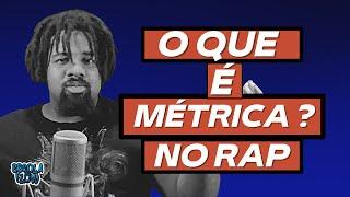 O Que É Métrica no Rap ?