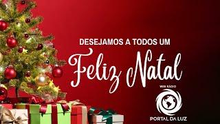 FELIZ NATAL! SÃO OS VOTOS DA RÁDIO PORTAL DA LUZ