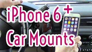 iPhone 6 Plus Car Mounts and Cases that Fit