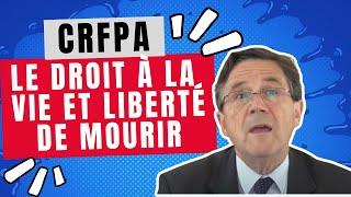 Le droit à la vie et liberté de mourir - Préparation CRFPA | Lextenso Étudiant