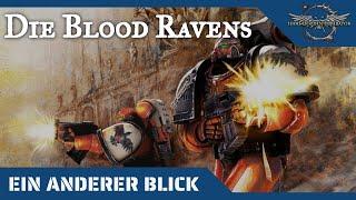 Ein anderer Blick auf die Blood Ravens- Warhammer 40K- Hintergründe auf dem Prüfstand