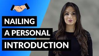 How to do a Personal Introduction | Tell Me About Yourself