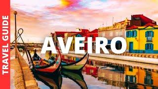 Aveiro Portugal Travel Guide: 18 BEST Things To Do In Aveiro